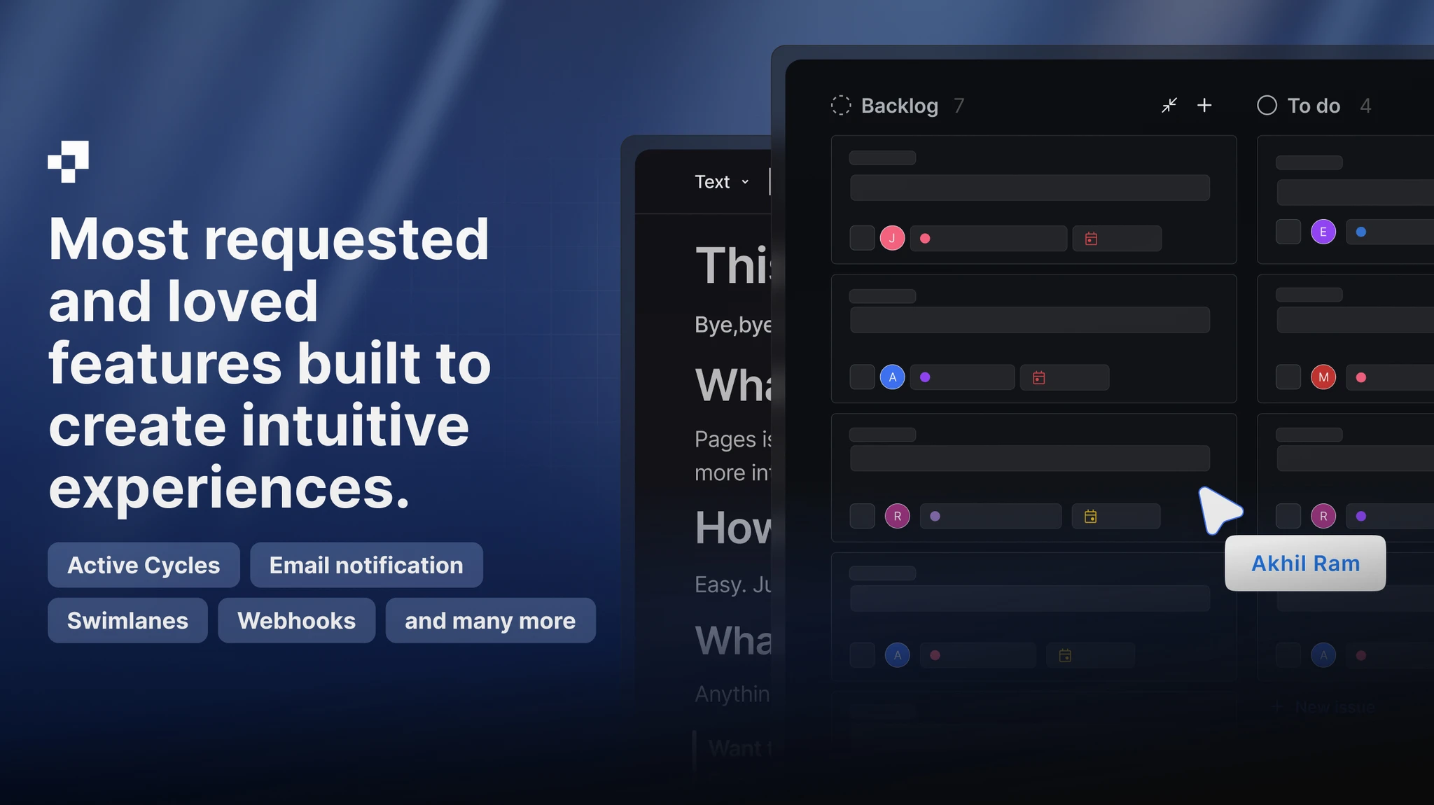 Plane product workflows and features designed by Akhil Ram